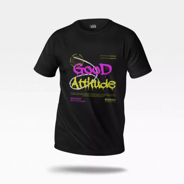 تیشرت انگیزشی طرح Good Attitude
