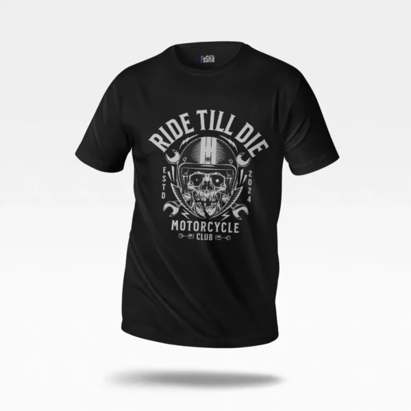 تیشرت موتورسواری طرح Ride Till Die