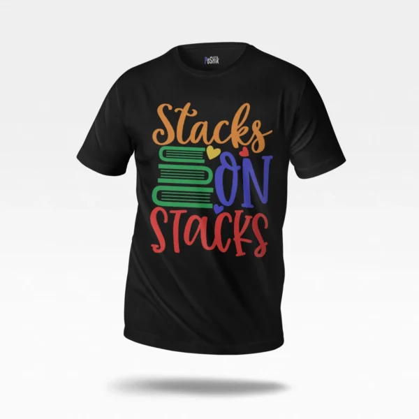 تیشرت طرح تایپوگرافی Stacks on Stacks