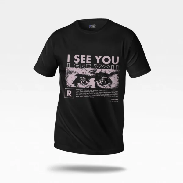 تیشرت چشم طرح I See You