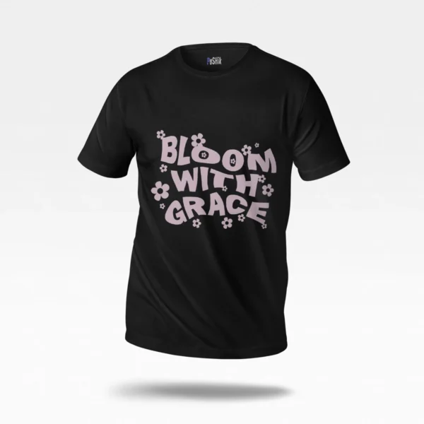 تیشرت خوددوستی طرح Bloom With Grace