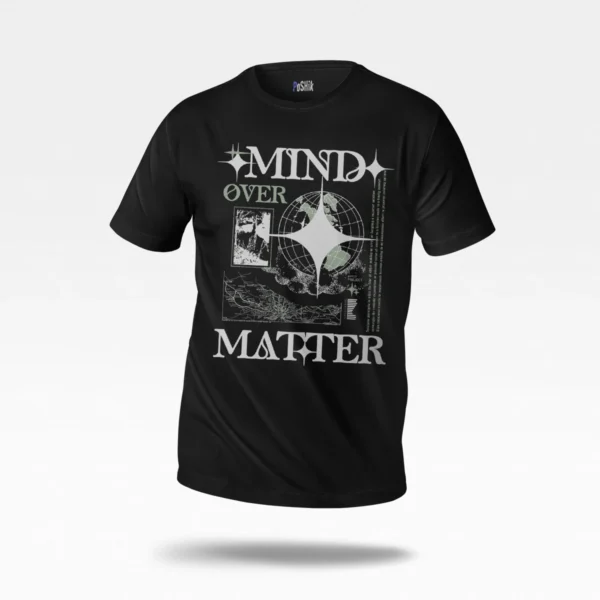 تیشرت تایپوگرافی Mind Over Matter