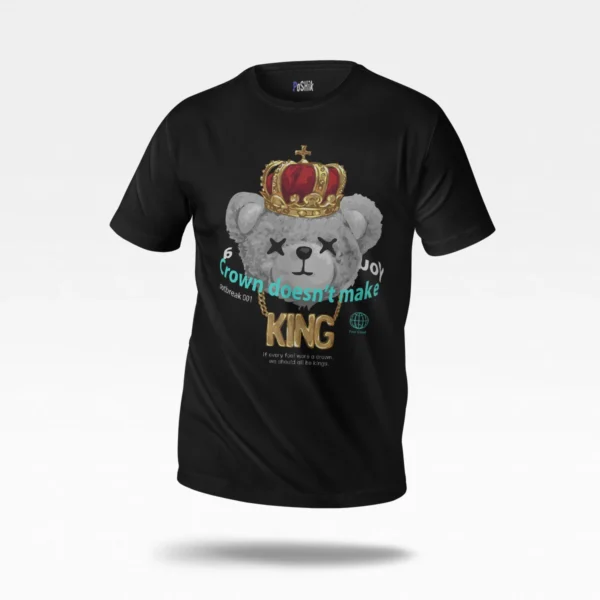 تیشرت خرس تاج‌دار طرح Crown Doesn’t Make King