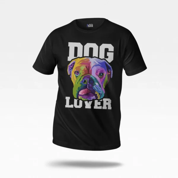 تیشرت سگ بولداگ طرح رنگارنگ Dog Lover