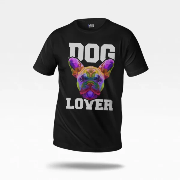 تیشرت سگ بولداگ فرانسوی طرح رنگارنگ Dog Lover