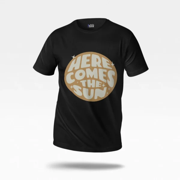 تیشرت تابستانی طرح Here Comes The Sun
