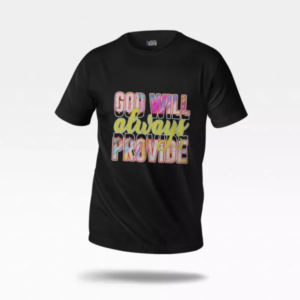 تیشرت نوشته God Will Always Provide