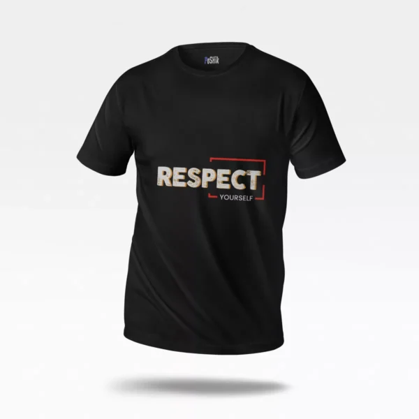 تیشرت عزت نفس طرح Respect Yourself
