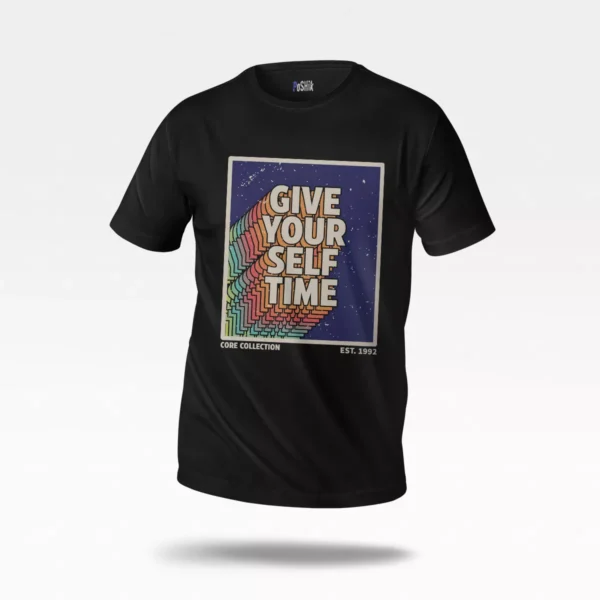 تیشرت انگیزشی طرح Give Yourself Time