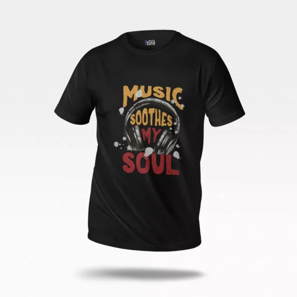 تیشرت موسیقی طرح Music Soothes My Soul