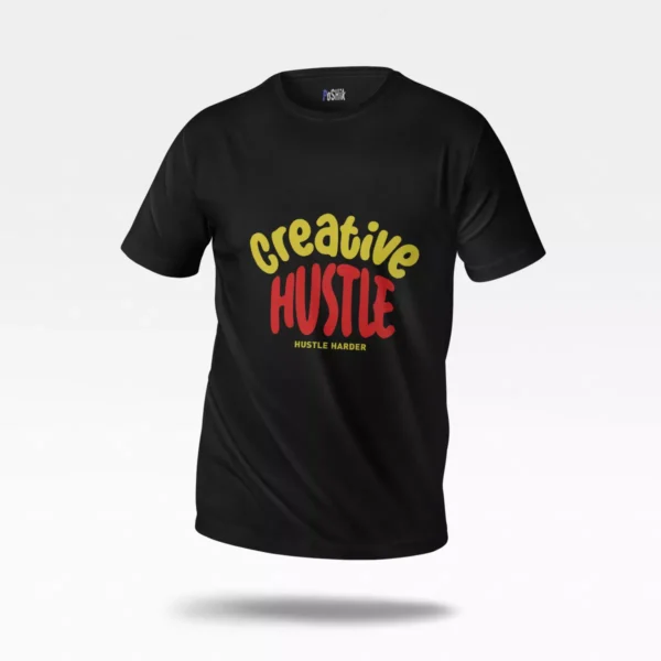 تیشرت انگیزشی طرح Creative Hustle