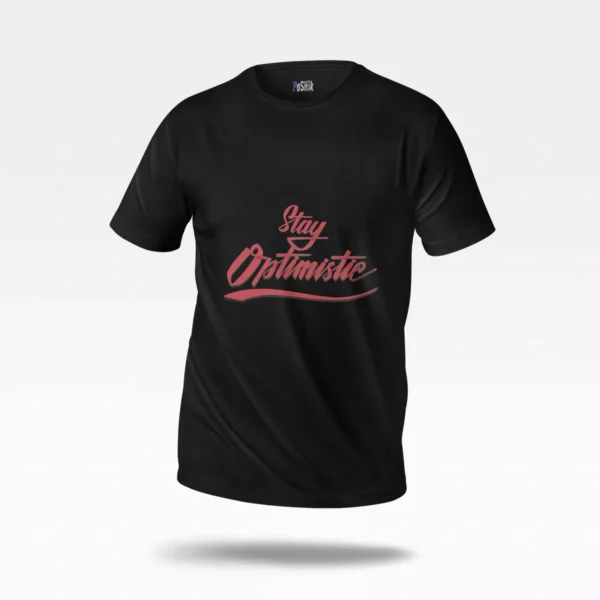 تیشرت انگیزشی نوشته Stay Optimistic