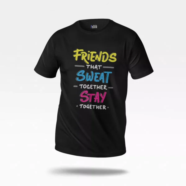 تیشرت فیتنس طرح Friends That Sweat Together