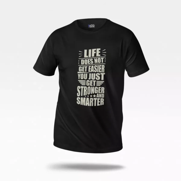 تیشرت انگیزشی طرح Stronger and Smarter