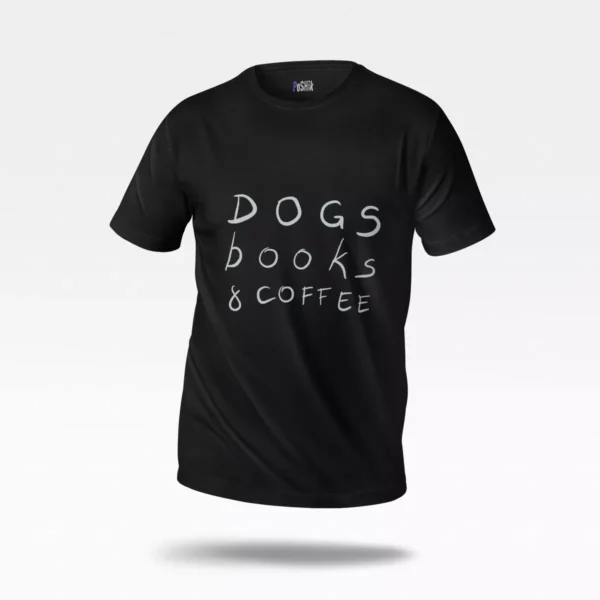 تیشرت نوشته Dogs Books and Coffee