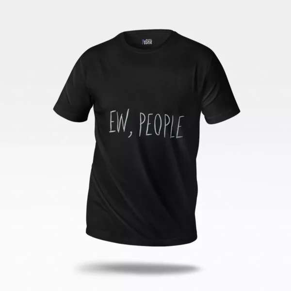 تیشرت نوشته Ew People