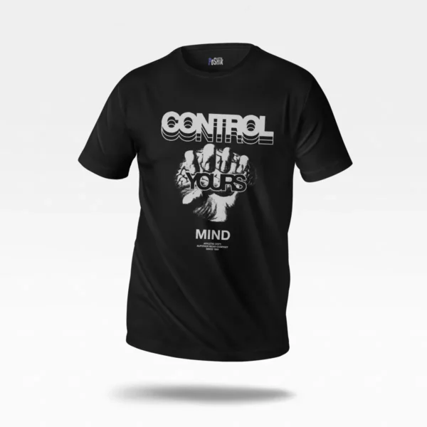تیشرت انگیزشی طرح Control Your Mind