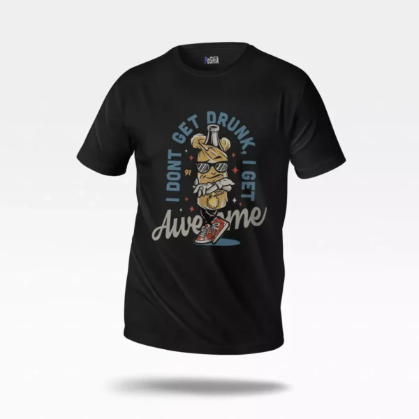تیشرت کارتونی طرح I Get Awesome