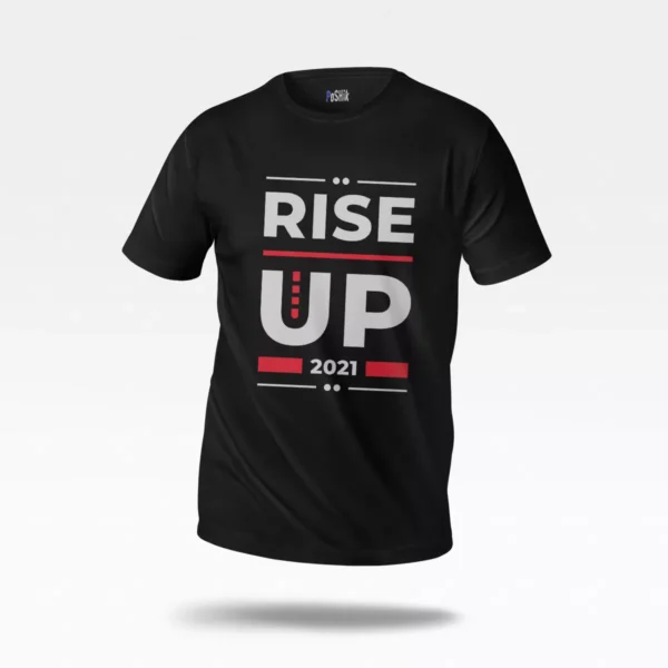 تیشرت انگیزشی طرح Rise Up