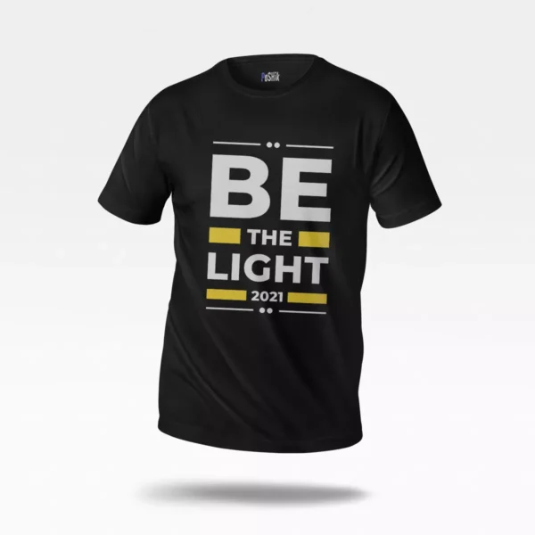 تیشرت انگیزشی نوشته Be the Light