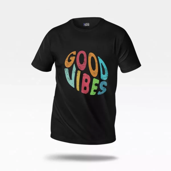 تیشرت حال خوب نوشته Good Vibes