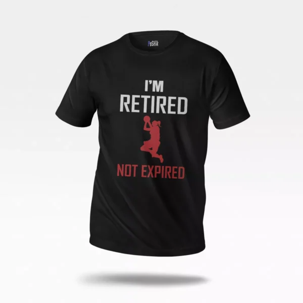 تیشرت بسکتبال طرح I'm Retired Not Expired