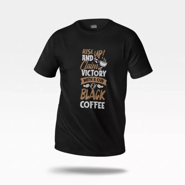 تیشرت قهوه طرح Rise Up And Claim Victory