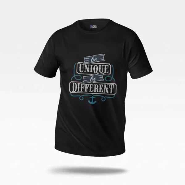 تیشرت انگیزشی طرح Be Unique Be Different