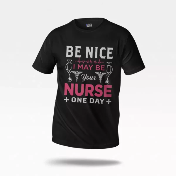 تیشرت پرستاری طرح Be Nice