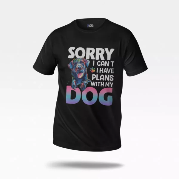 تیشرت سگ طرح I Have Plans With My Dog