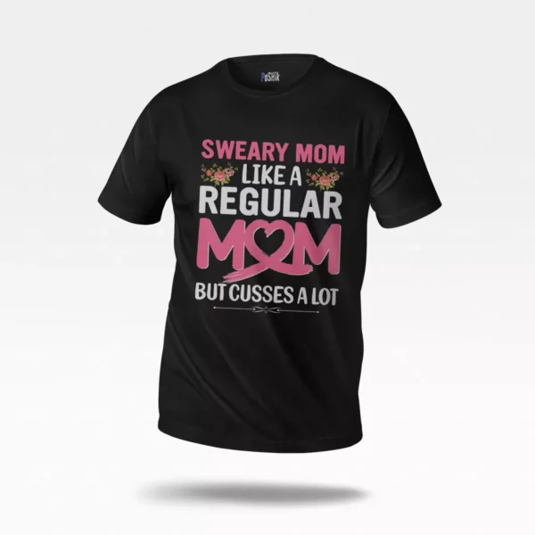 تیشرت مادر طنز طرح Sweary Mom