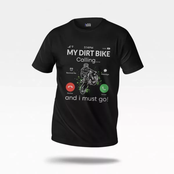 تیشرت موتورسواری طرح My Dirt Bike Calling