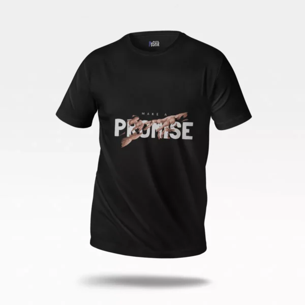 تیشرت انگیزشی طرح Make A Promise