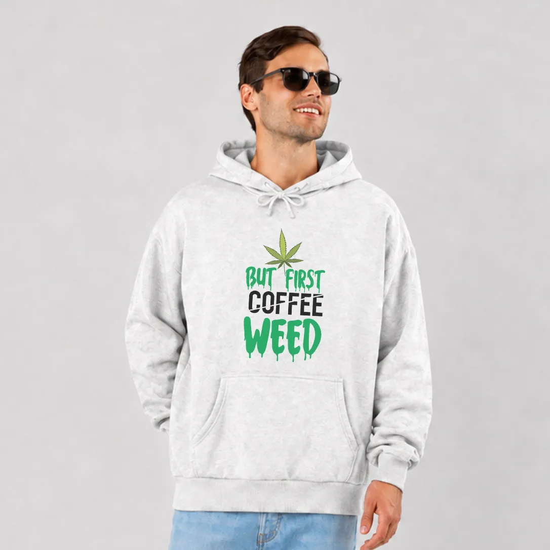 هودی طرح برگ گیاه But First Coffee Weed