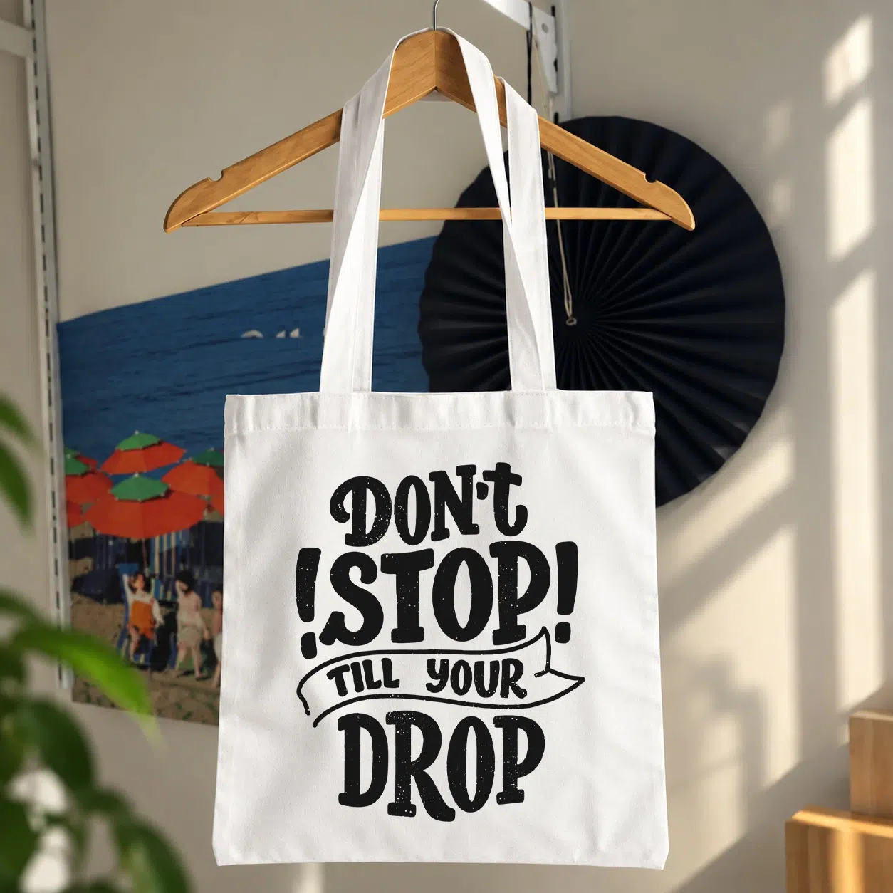 توت بگ نوشته Don’t Stop Till Your Drop