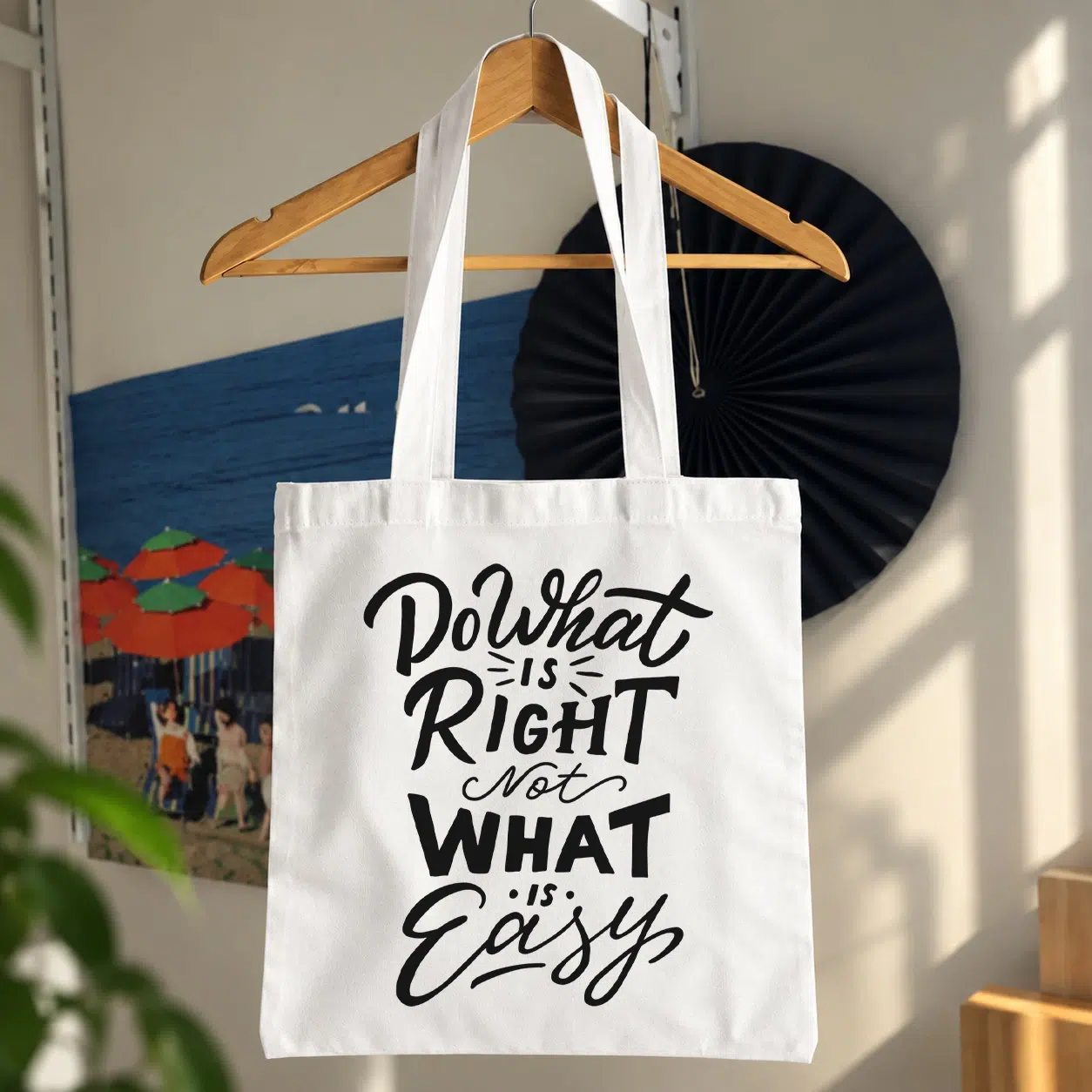 توت بگ تایپوگرافی Do What Is Right Not What Is Easy