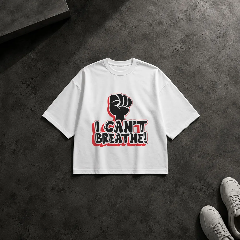 تیشرت باکسی نوشته I Can’t Breathe طرح مشت اعتراضی