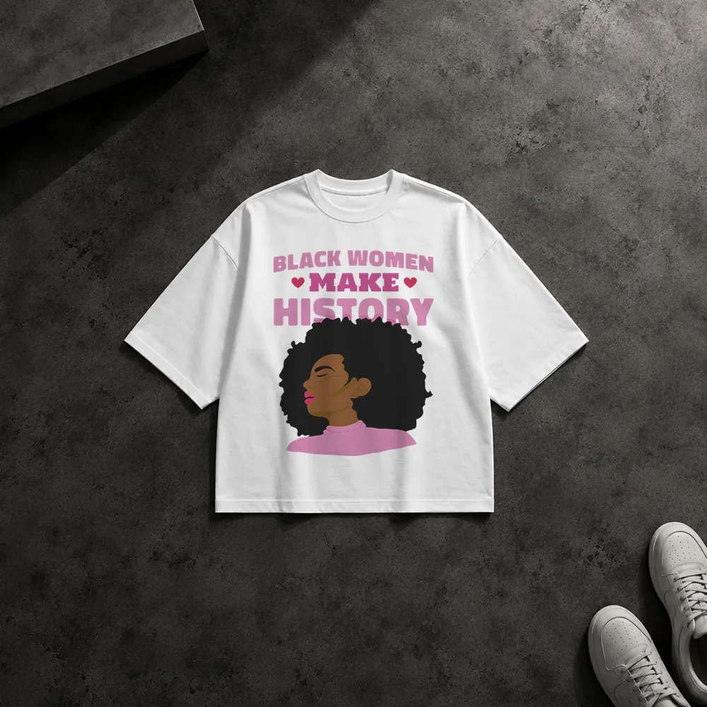 تیشرت باکسی نوشته Black Women Make History