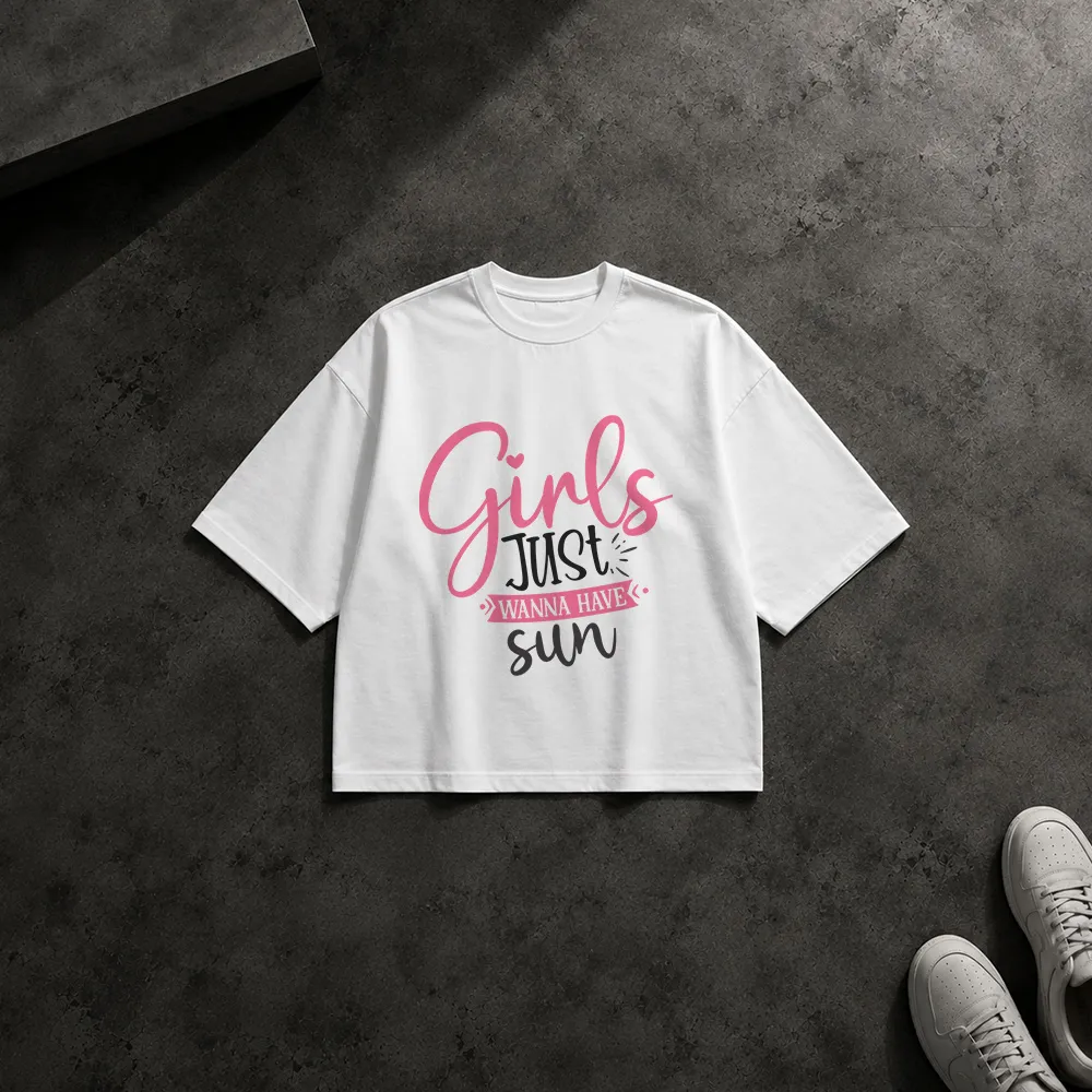 تیشرت باکسی دخترانه طرح Girls Just Wanna Have Sun