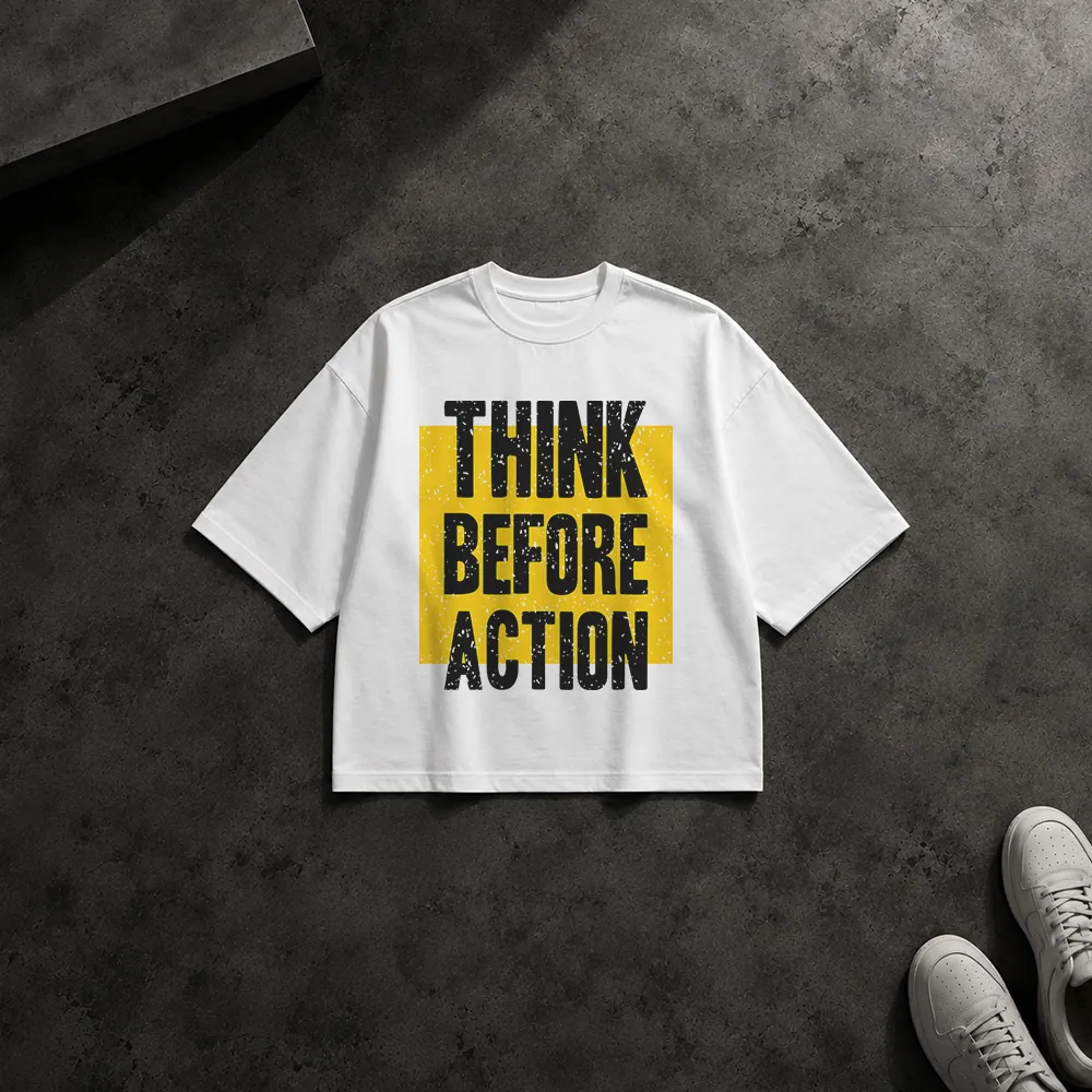 تیشرت باکسی انگیزشی طرح Think Before Action