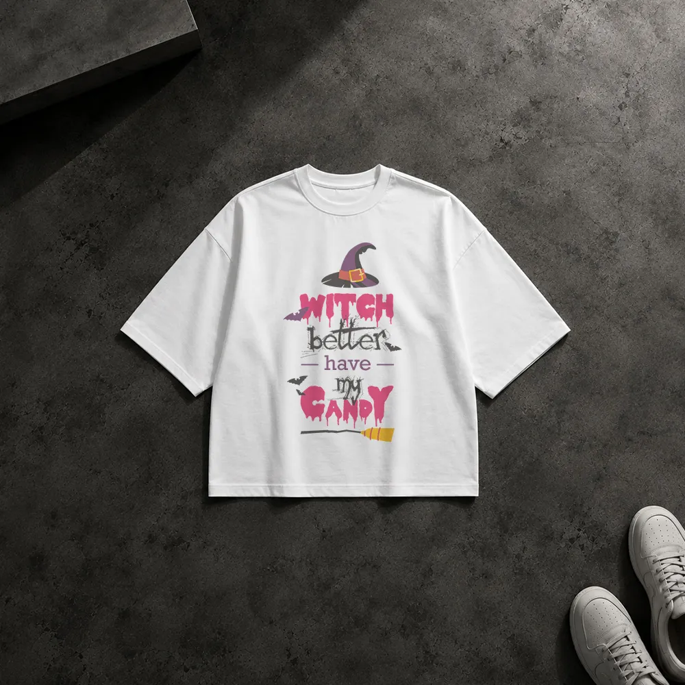 تیشرت باکسی جادوگر طرح Witch Better Have My Candy