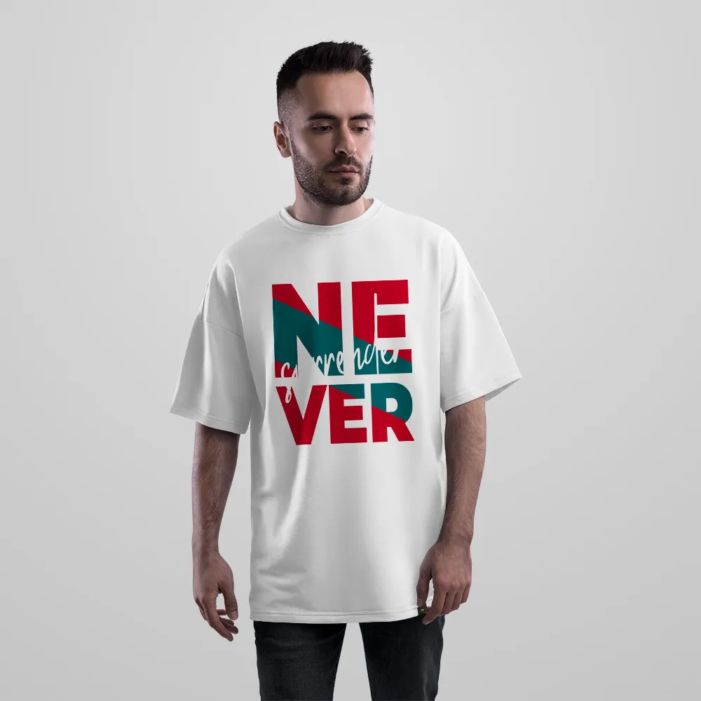 تیشرت اورسایز تایپوگرافی Never Give Up