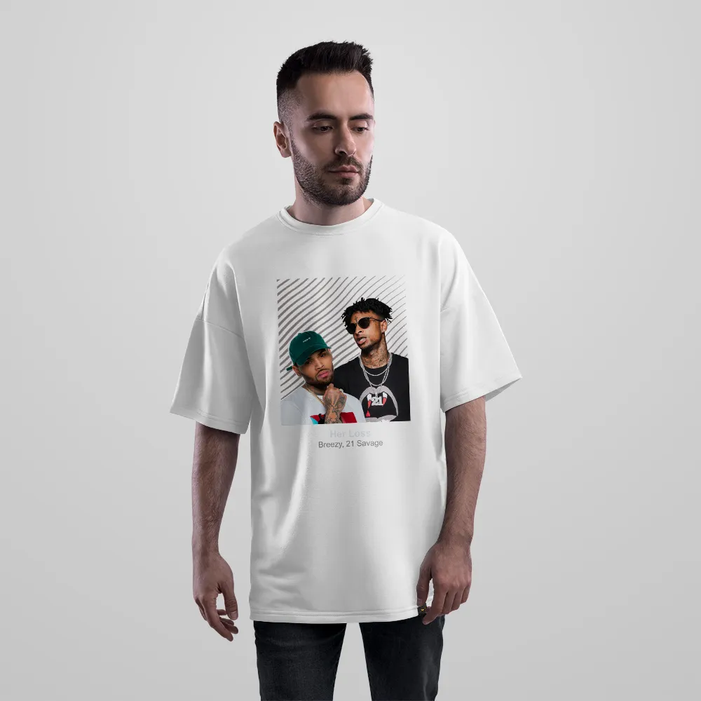 تیشرت اورسایز Breezy و 21 Savage طرح Her Loss