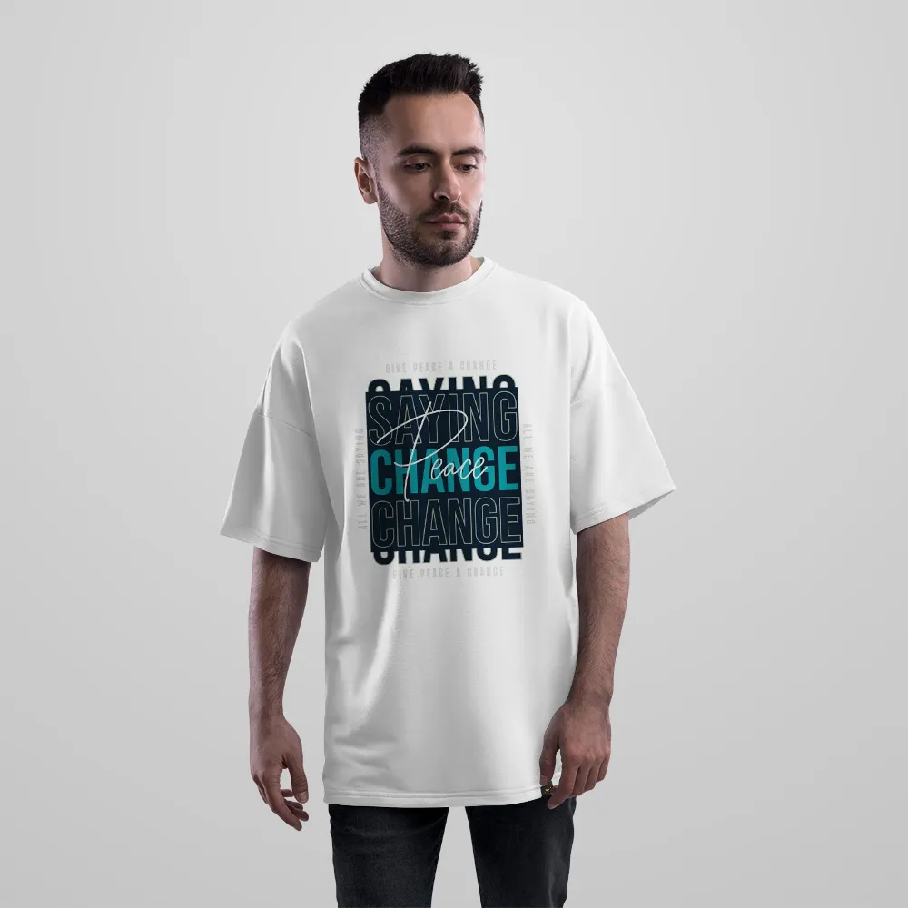 تیشرت اورسایز تایپوگرافی Change Change Change Peace