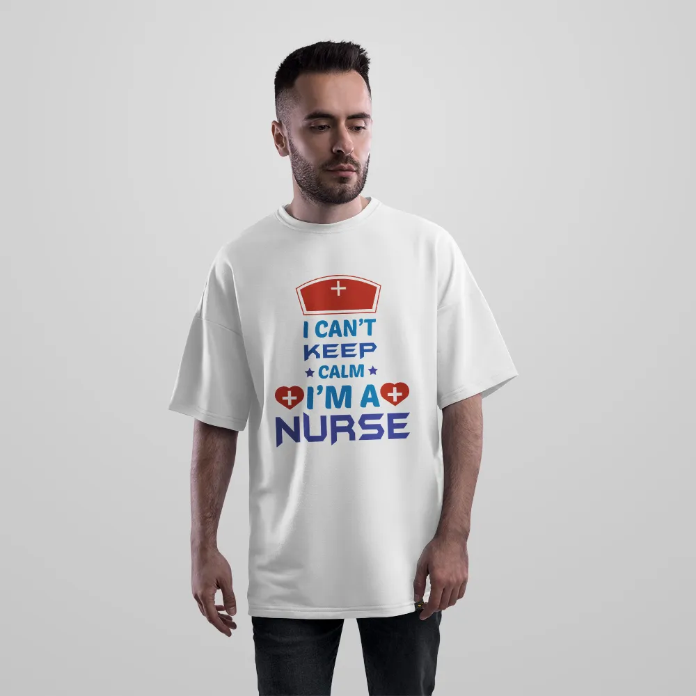 تیشرت اورسایز پرستار طرح I Can't Keep Calm I'm A Nurse