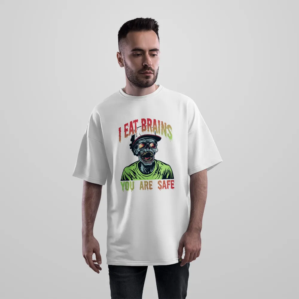 تیشرت اورسایز زامبی طرح I Eat Brains You Are Safe