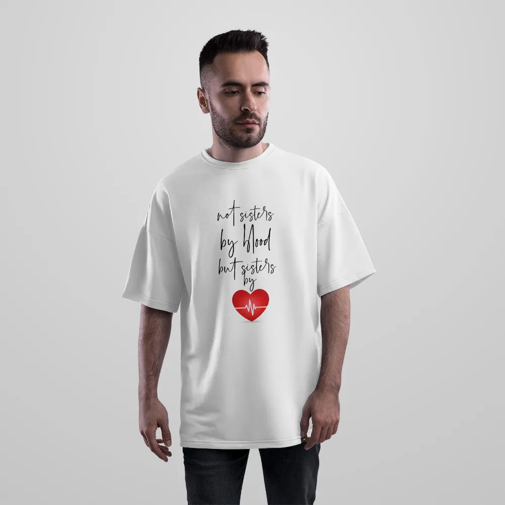 تیشرت اورسایز دوستی خواهرانه طرح Sisters by Heart