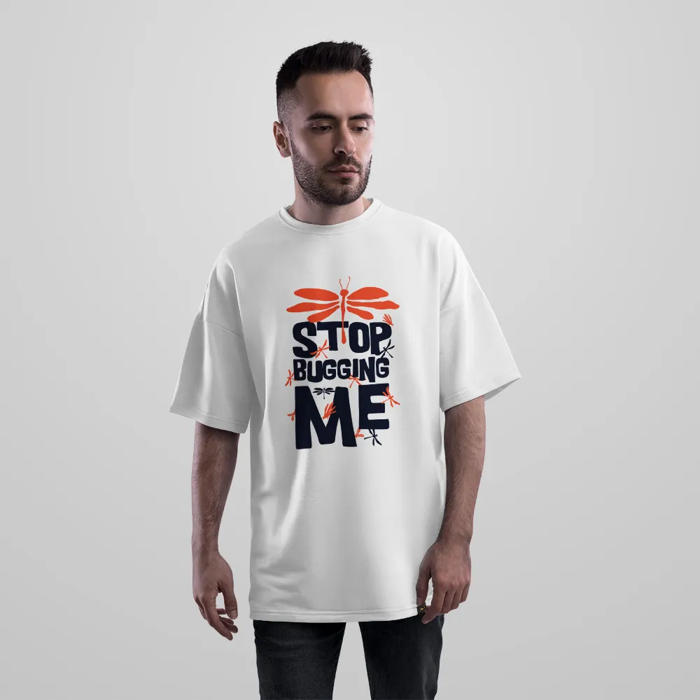 تیشرت اورسایز نوشته Stop Bugging Me طرح حشرات