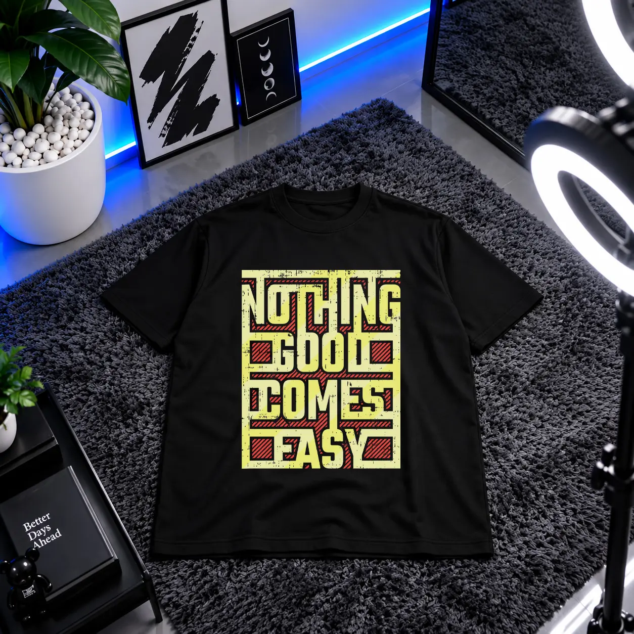 تیشرت تایپوگرافی طرح Nothing Good Comes Easy کد 15608