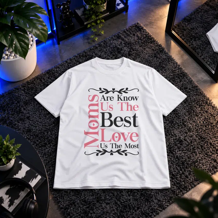 تیشرت مادر طرح Moms Are Know Us The Best